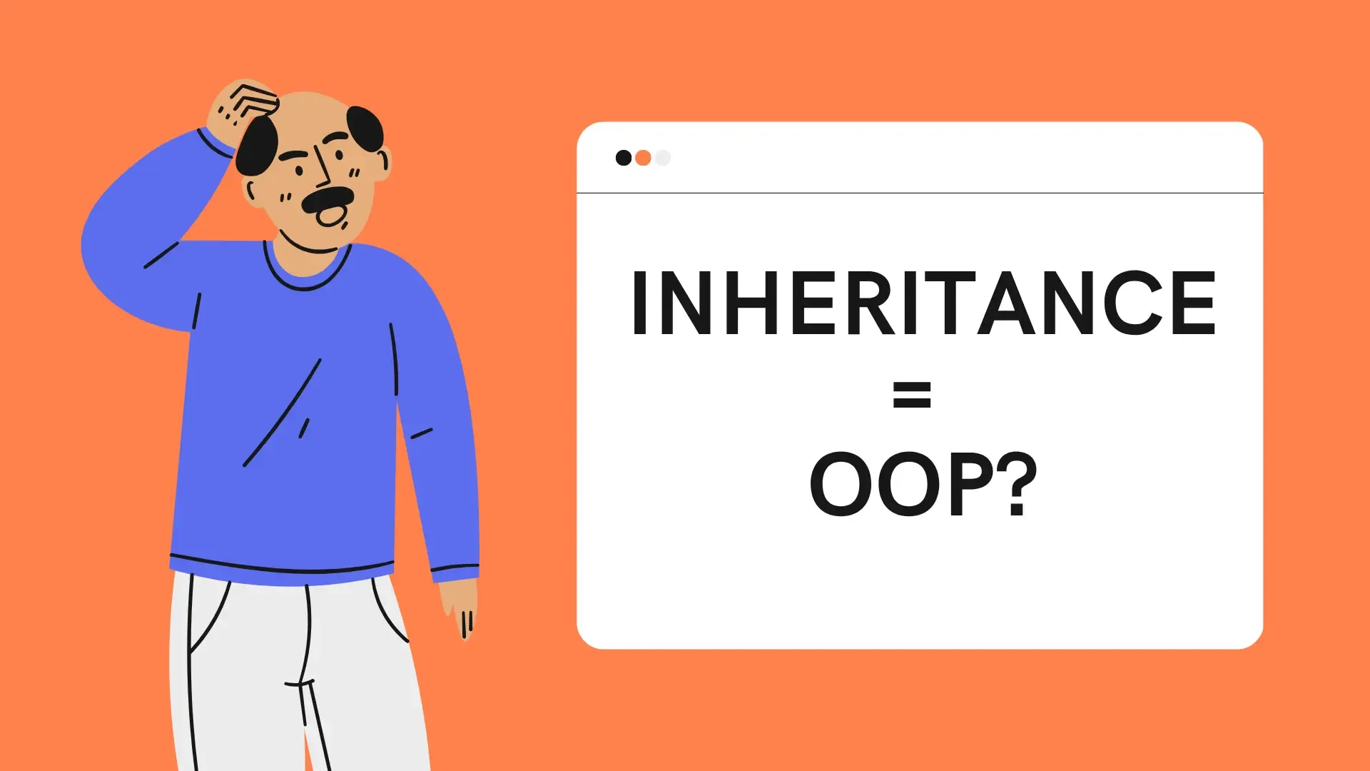 Is inheritance OOP